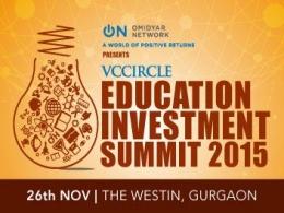 Explore prospects of ed-tech services @ VCCircle Education Investment Summit 2015