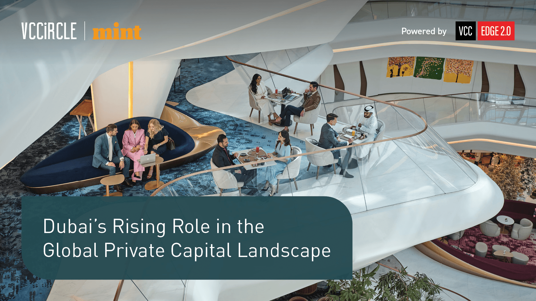 Dubai’s Rising Role in the Global Private Capital Landscape