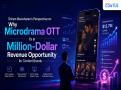 Sriram Manoharan's Perspective on Why Microdrama OTT is a Million-Dollar Revenue Opportunity for Content Brands