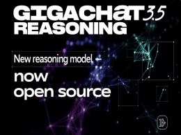 Sber targets enterprise AI adoption with GigaChat 3.5 Reasoning