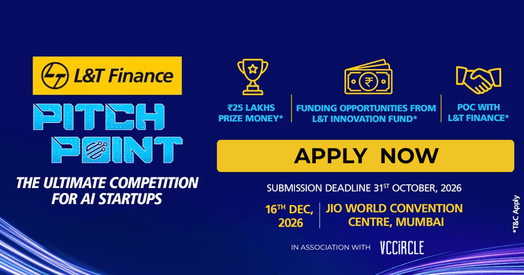 L&T Finance RAISE’26 opens Pitch Point – The Ultimate Competition for AI Startups focused on BFSI and enterprise AI use cases.