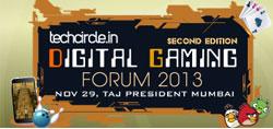 Only 3 days left to meet India’s top 10 emerging digital gaming companies @ Techcircle Digital Gaming Forum 2013; apply now