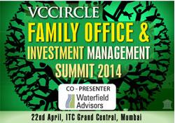 Launching VCCircle Family Office and Investment Management Summit 2014; block your calendar today