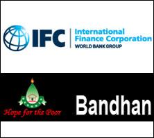 IFC may invest up to $94M to hike stake in Bandhan, pick equity in Bandhan Bank