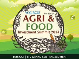 What's driving growth in farm input sector; find out at VCCircle Agri & Food Investment Summit 2014; register now