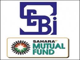 SEBI asks Sahara Mutual Fund to shut shop