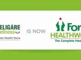 Religare Wellness rebranded as Fortis Health World
