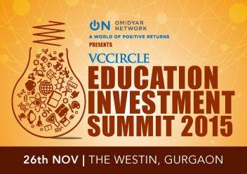 Explore prospects of ed-tech services @ VCCircle Education Investment Summit 2015
