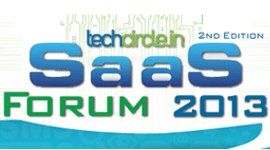 Debate on the future of SaaS product companies from India at Techcircle SaaS Forum 2013
