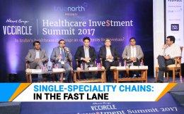 What's in store for single-specialty healthcare chains in India?
